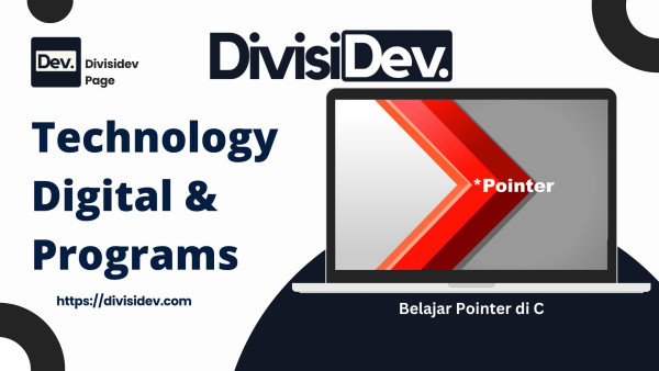 Belajar Pointer di C: Pointer itu Teman, Bukan Beban!